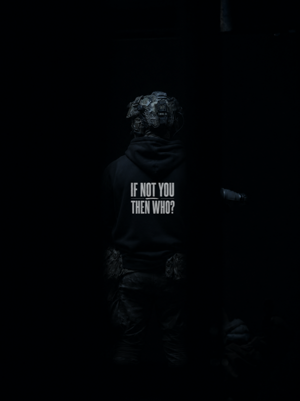 If Not You Then Who Hoodie Black