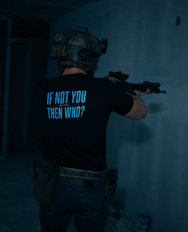 If Not You Then Who Tee Black