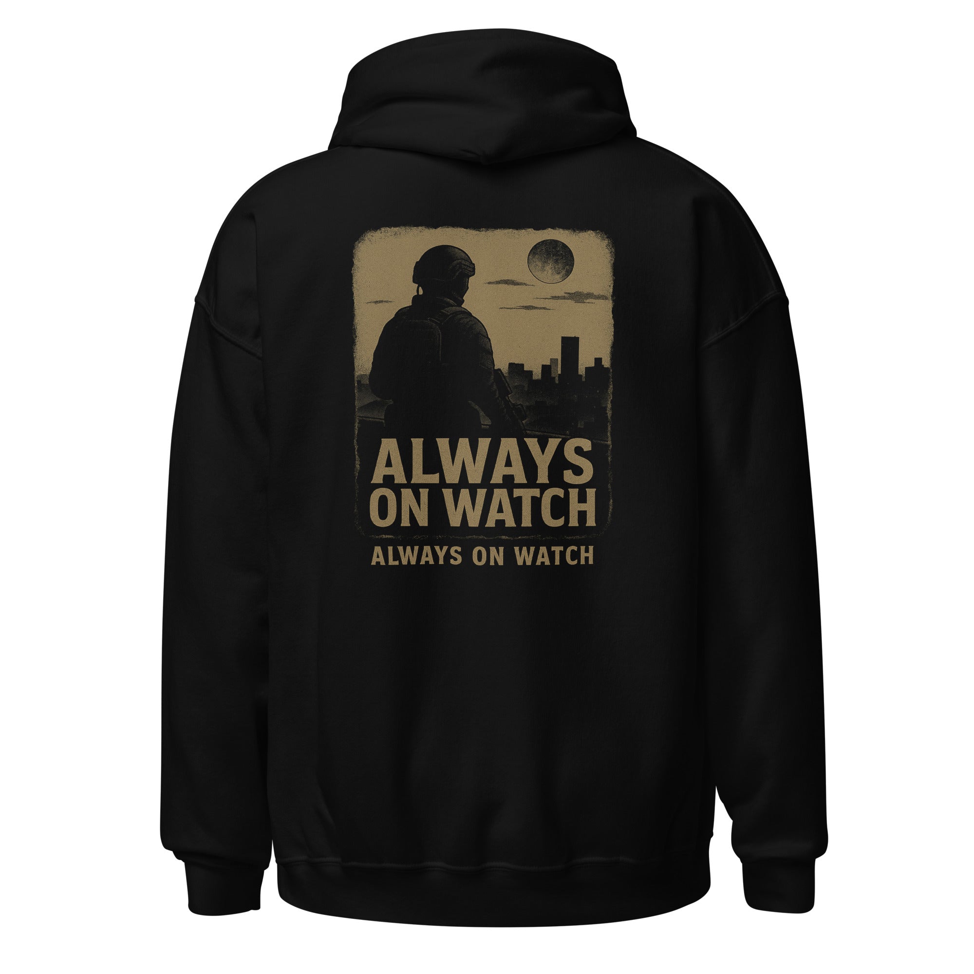 Always on the Watch Hoodie